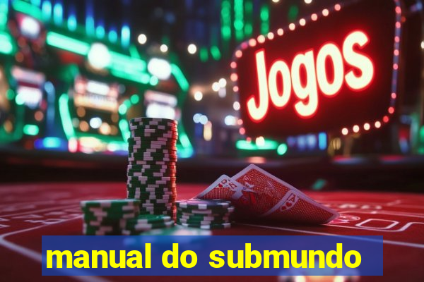 manual do submundo